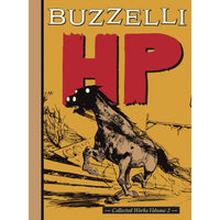 Buzzelli Collected Works Volume 2: HP