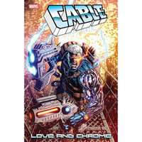 Cable: Love And Chrome #1