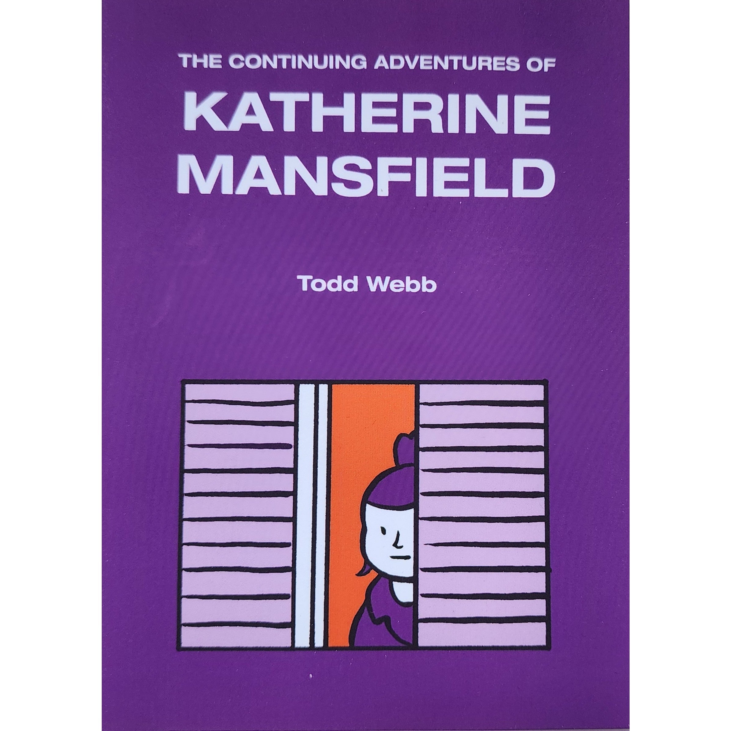 The Continuing Adventures Of Katherine Mansfield