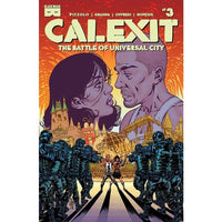 Calexit: The Battle Of Universal City #3
