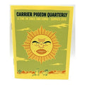 Carrier Pigeon Quarterly