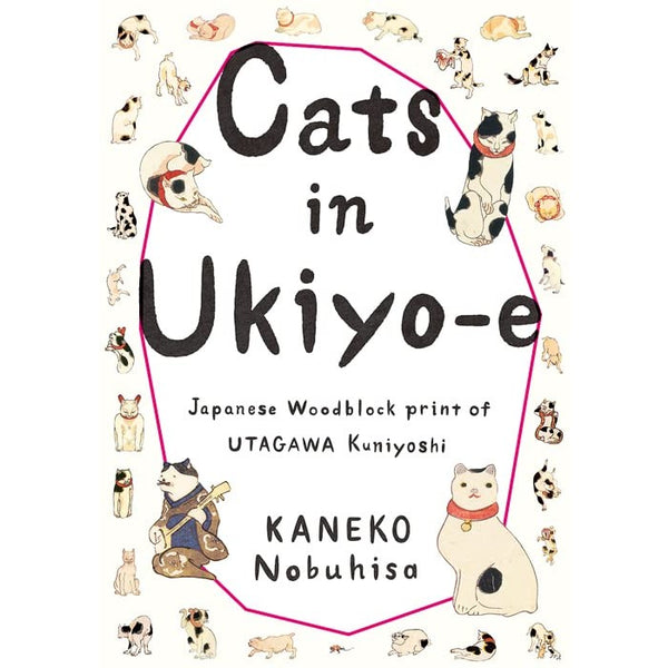 Cats in Ukiyo-e: Japanese Woodblock Prints Utagawa Kuniyoshi