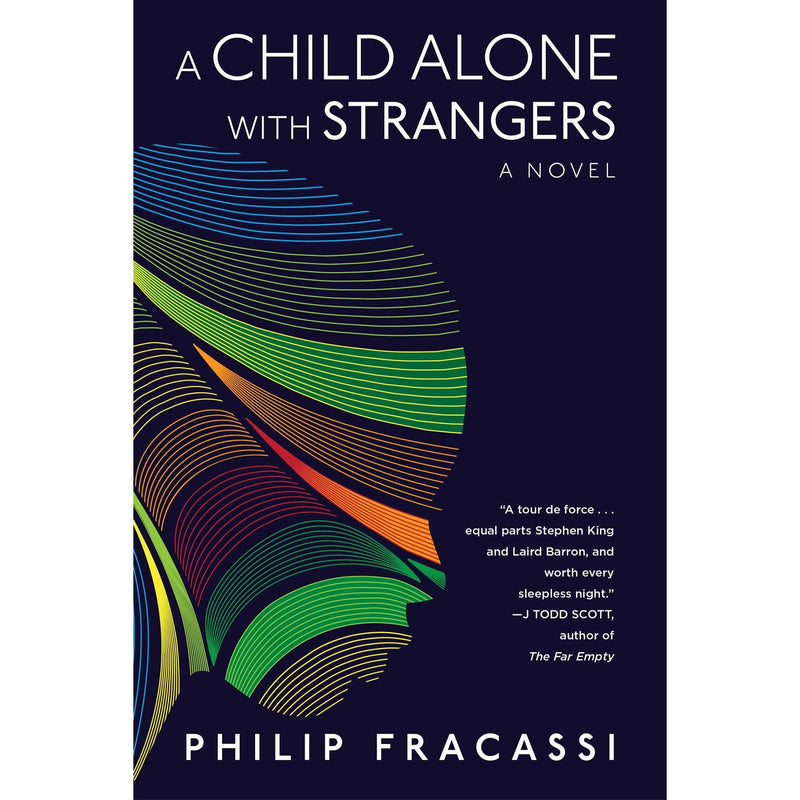 A Child Alone With Strangers: A Novel