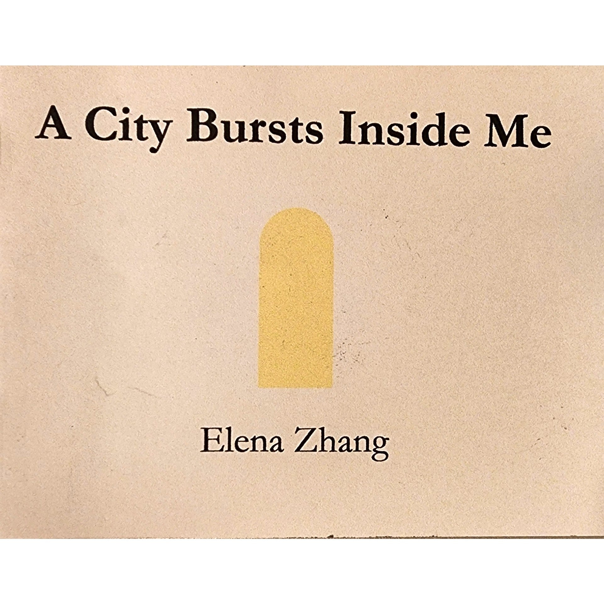 A City Bursts Inside Me