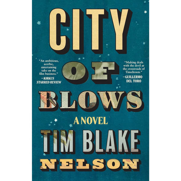 City of Blows: A Novel