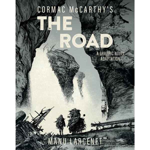 The Road: A Graphic Novel