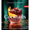 Cocktails Illustrated: 400+ Recipes for the Home Bartender, from Spirit Forward to Zero Proof