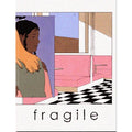 fragile