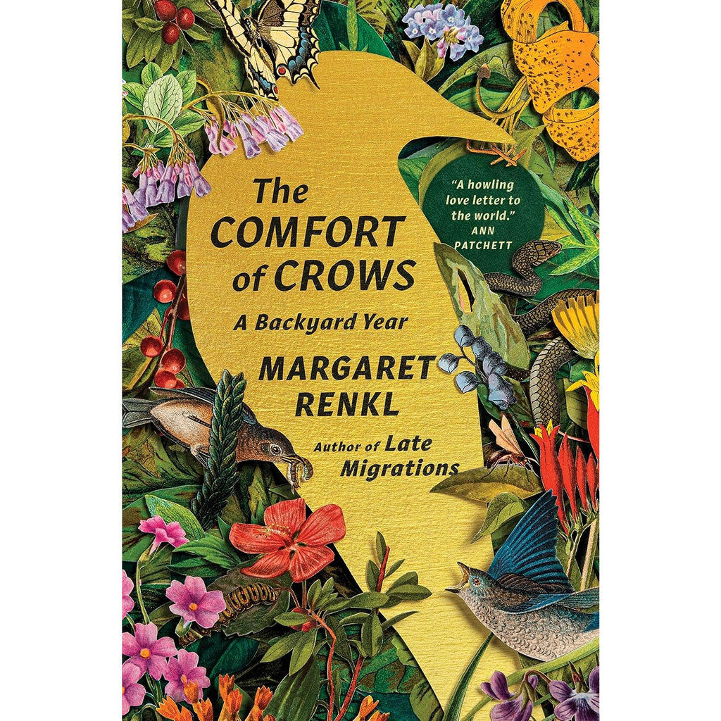 The Comfort of Crows: A Backyard Year