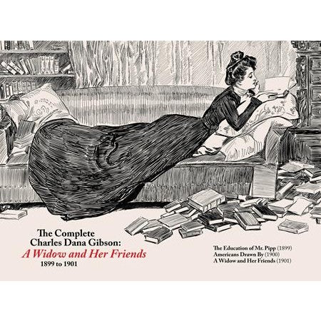 Complete Charles Dana Gibson: A Widow And Her Friends