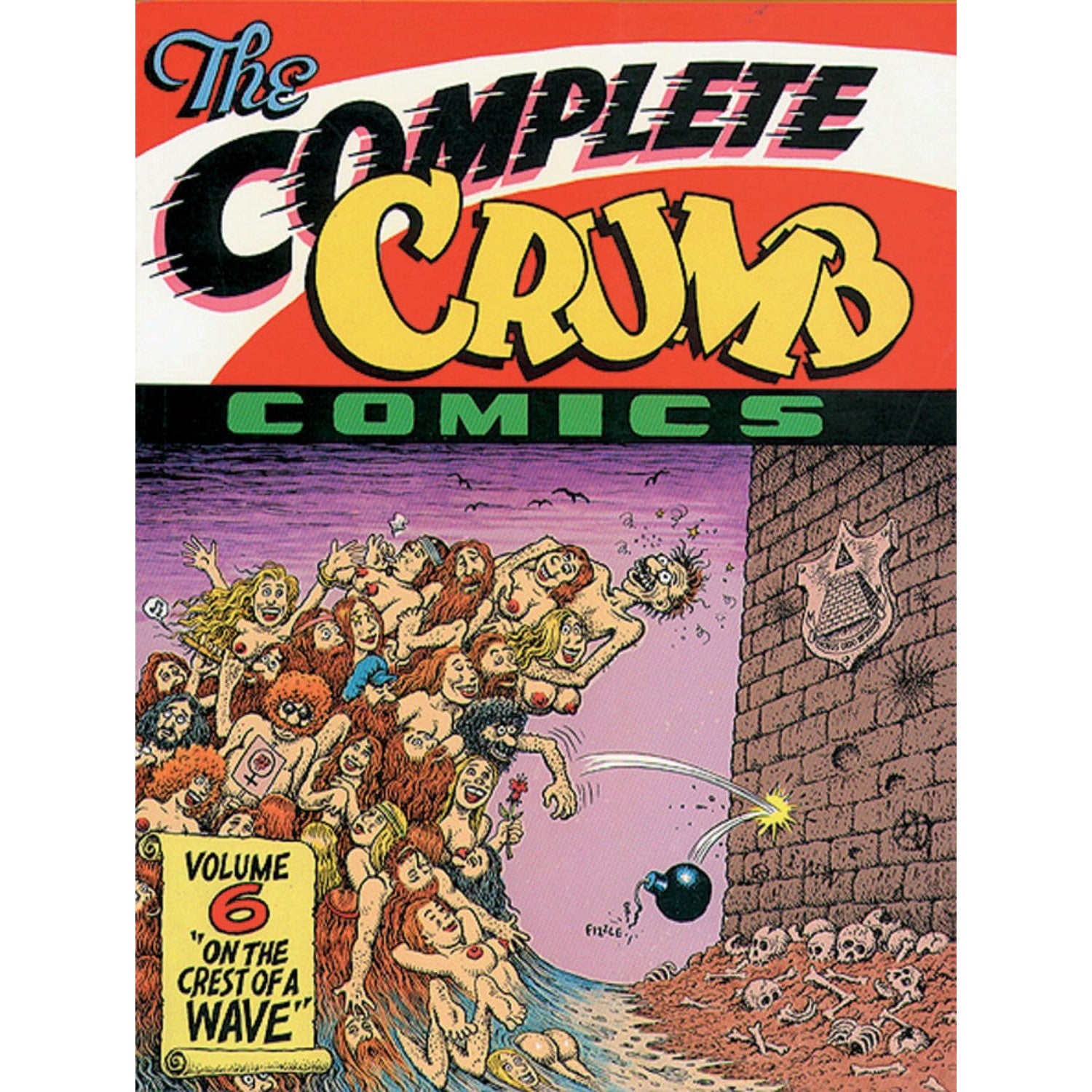 Complete Crumb Comics Volume 6: On The Crest Of A Wave
