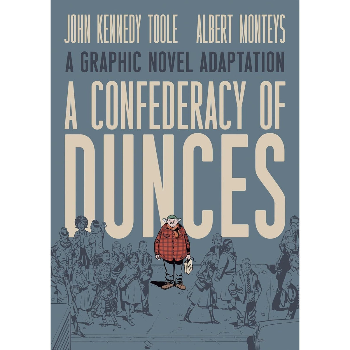 A Confederacy of Dunces: A Graphic Novel Adaptation
