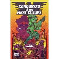 Conquests of The First Colony