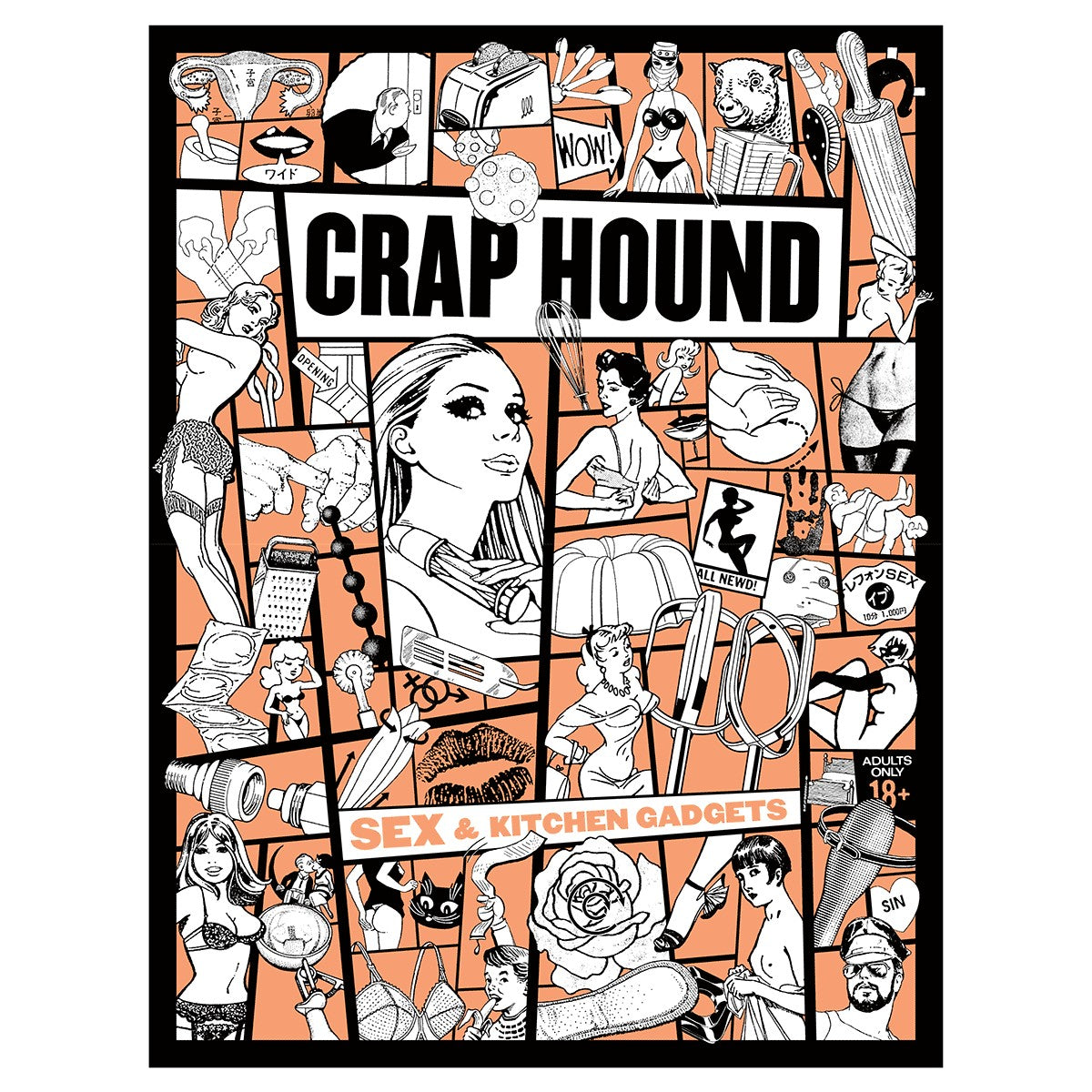 Crap Hound: Sex & Kitchen Gadgets