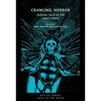 Crawling Horror: Creeping Tales of the Insect Weird