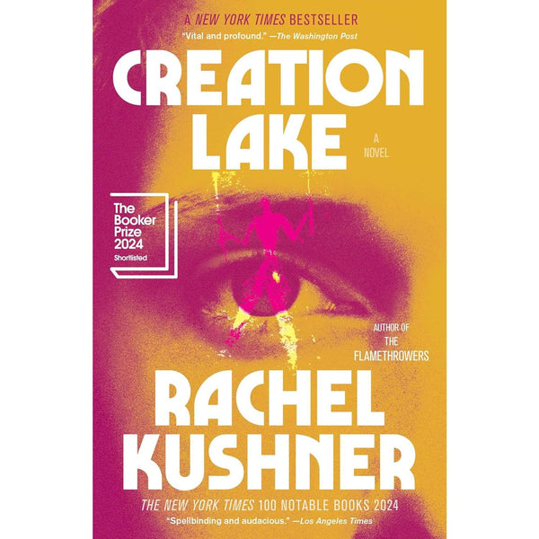 Creation Lake: A Novel