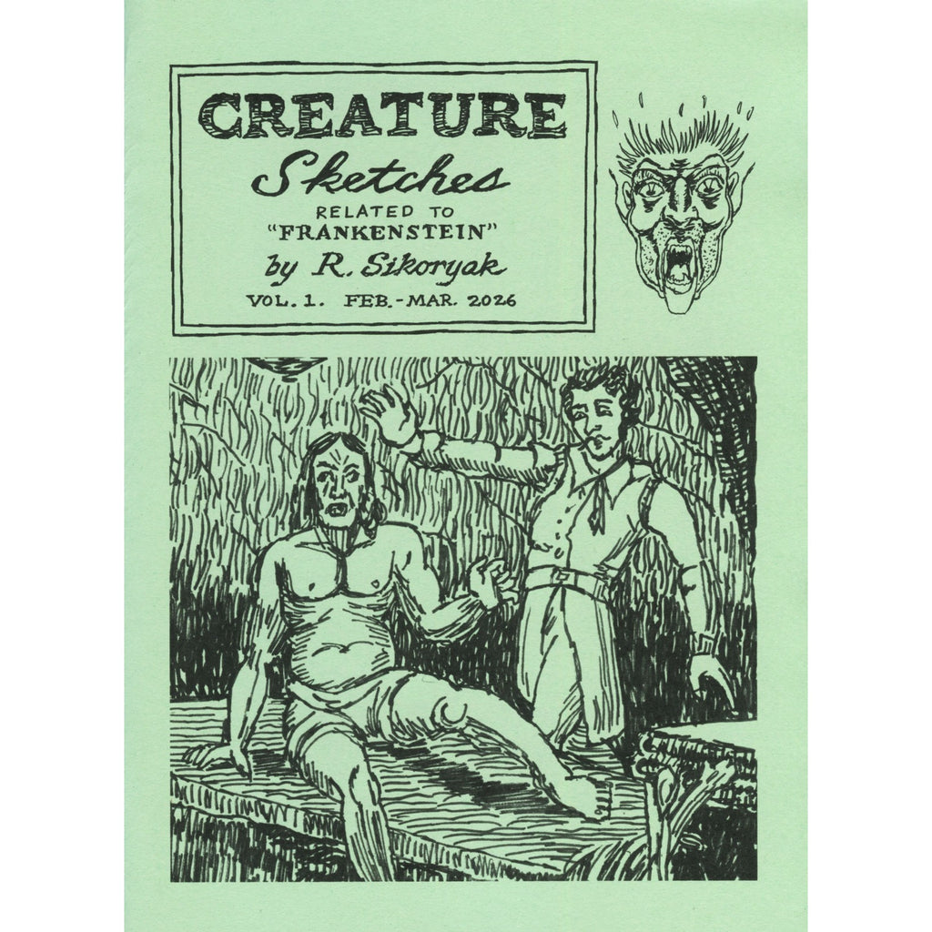Creature Sketches: Related to "Frankenstein" Volume 1: Feb. - Mar. 2026