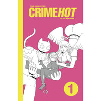 Collected Crimehot Volume 1