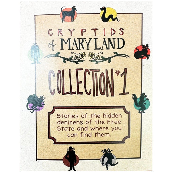 Cryptids Of Maryland Collection #1