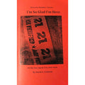 Davezine #20: I'm So Glad I'm Here