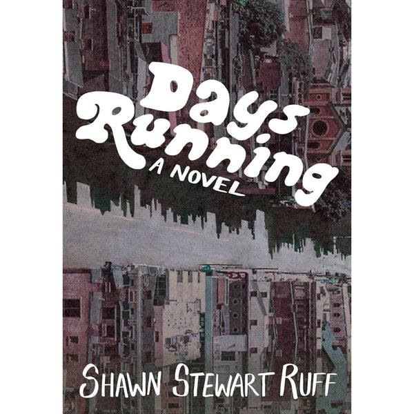 Days Running: A Novel