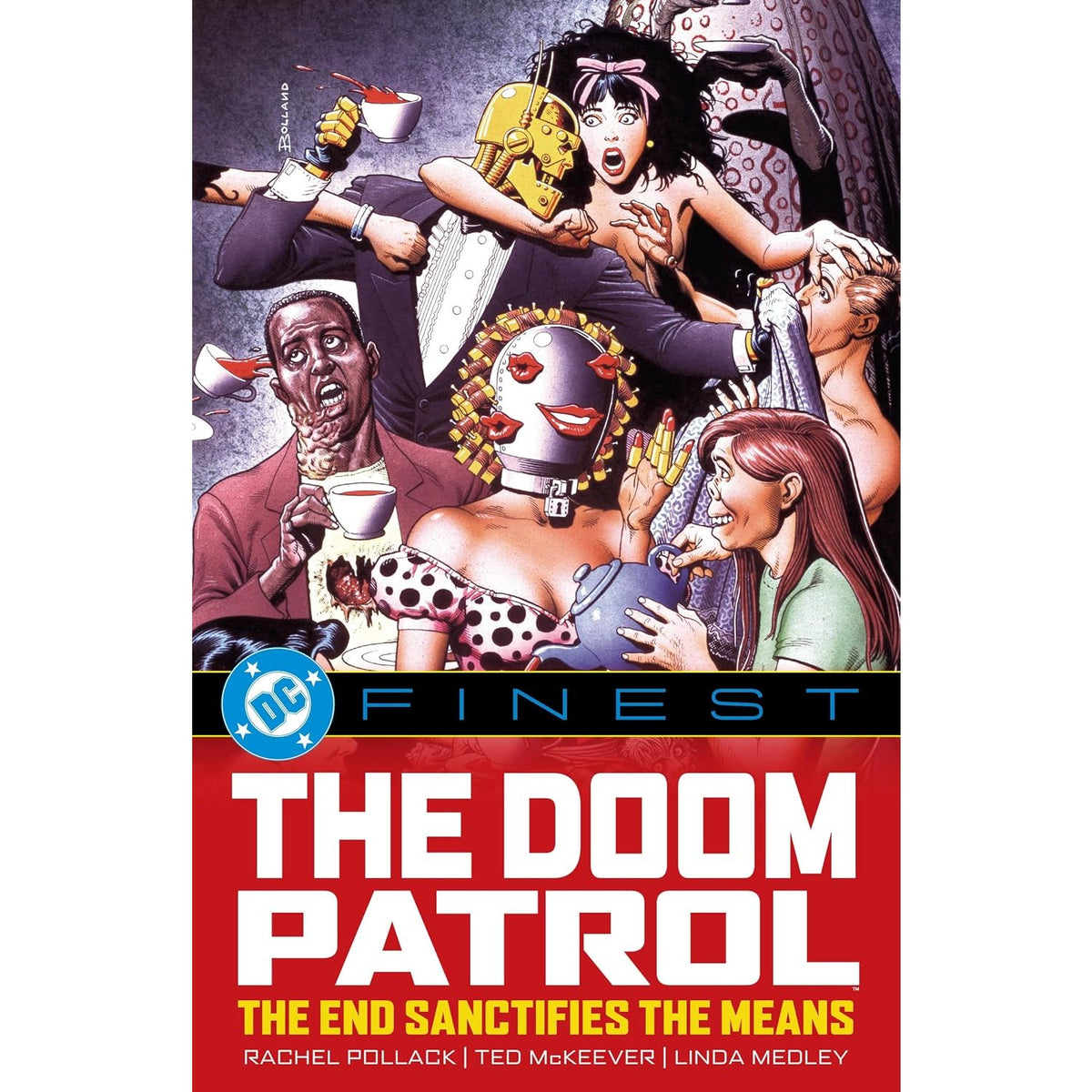 DC Finest: Doom Patrol: The End Sanctifies the Means