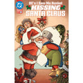 DC's I Saw Ma Hunkel Kissing Santa Claus #1