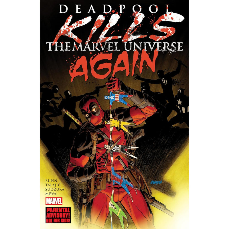 Deadpool Kills The Marvel Universe Again 