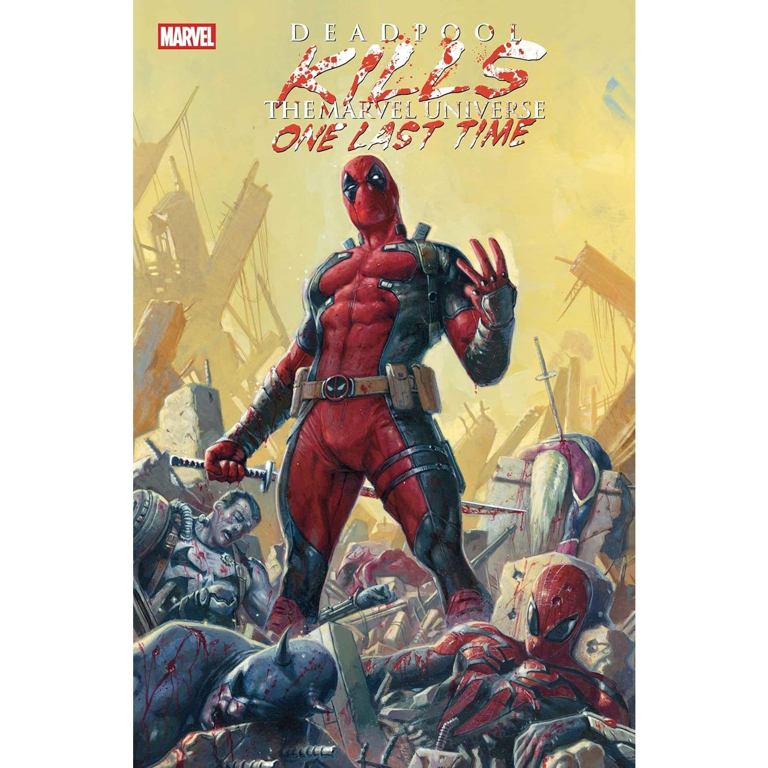 Deadpool Kills The Marvel Universe One Last Time