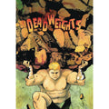 Deadweights #3