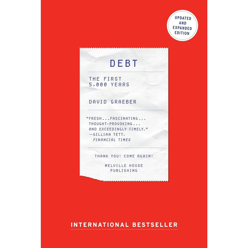 Debt: The First 5,000 Years