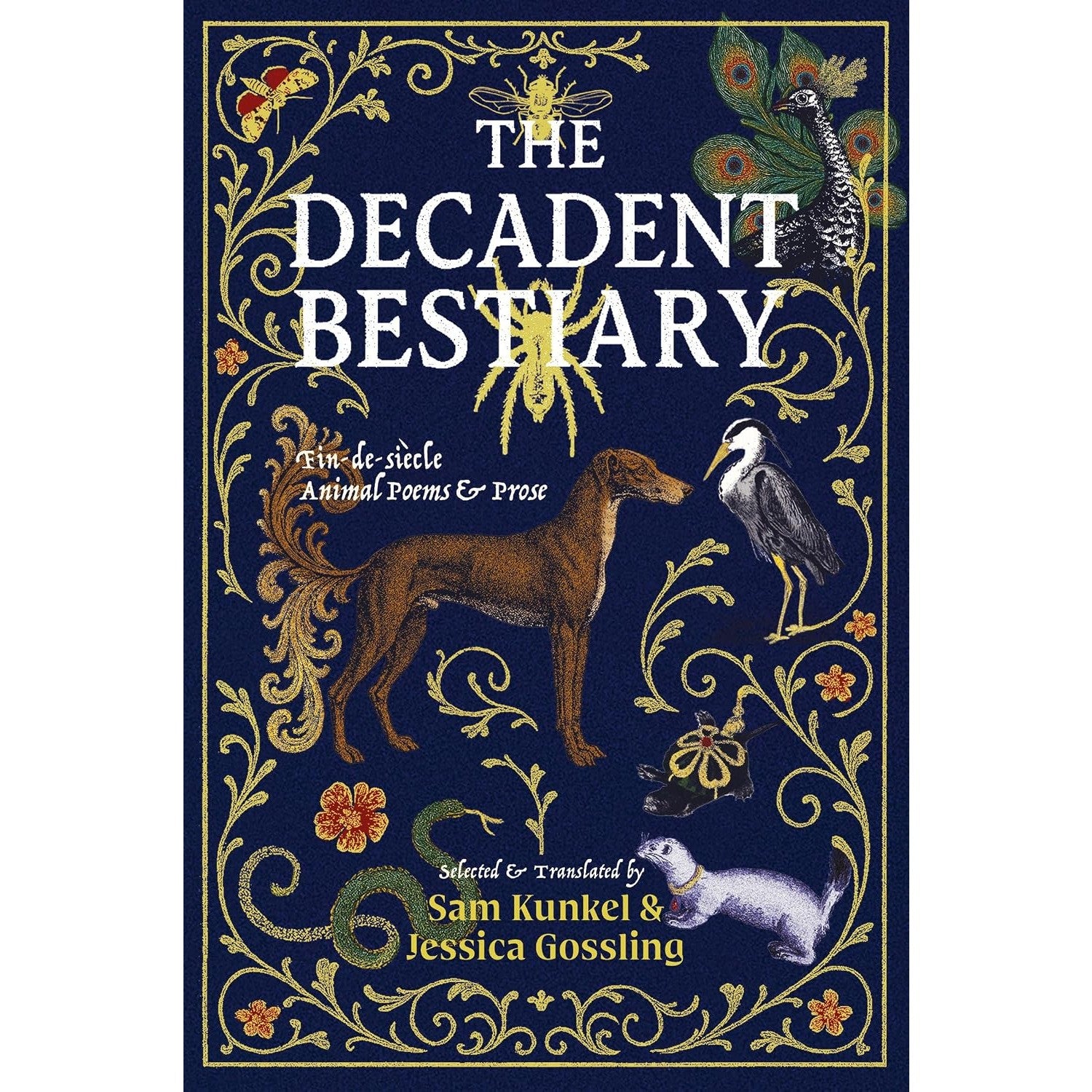 The Decadent Bestiary