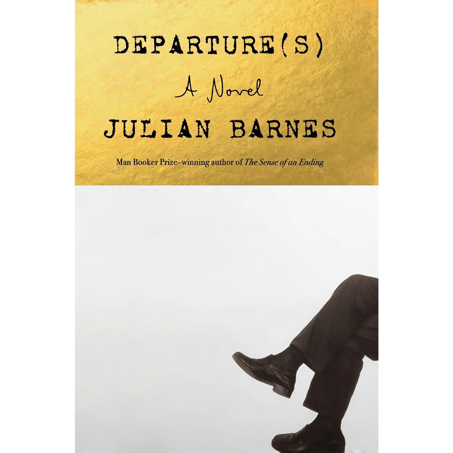 Departure(s): A Novel