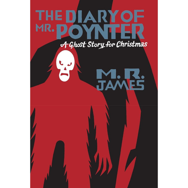 The Diary of Mr. Poynter: A Ghost Story for Christmas 