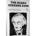 Diary Visions Zine #3: Andy Warhol