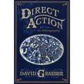 Direct Action: An Ethnography