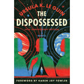The Dispossessed: A Novel
