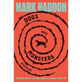 Dogs and Monsters: Stories