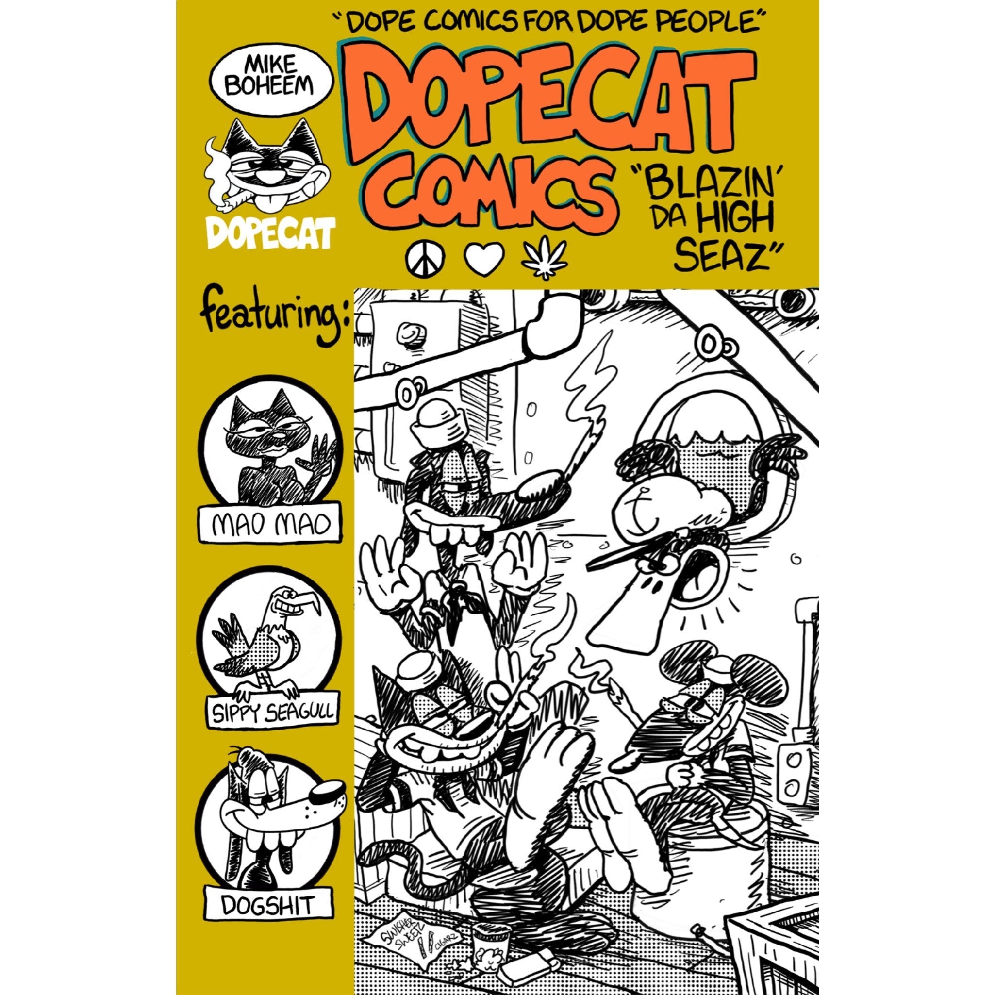 Dopecat Comics Blazin’ Da Hi Seaz 