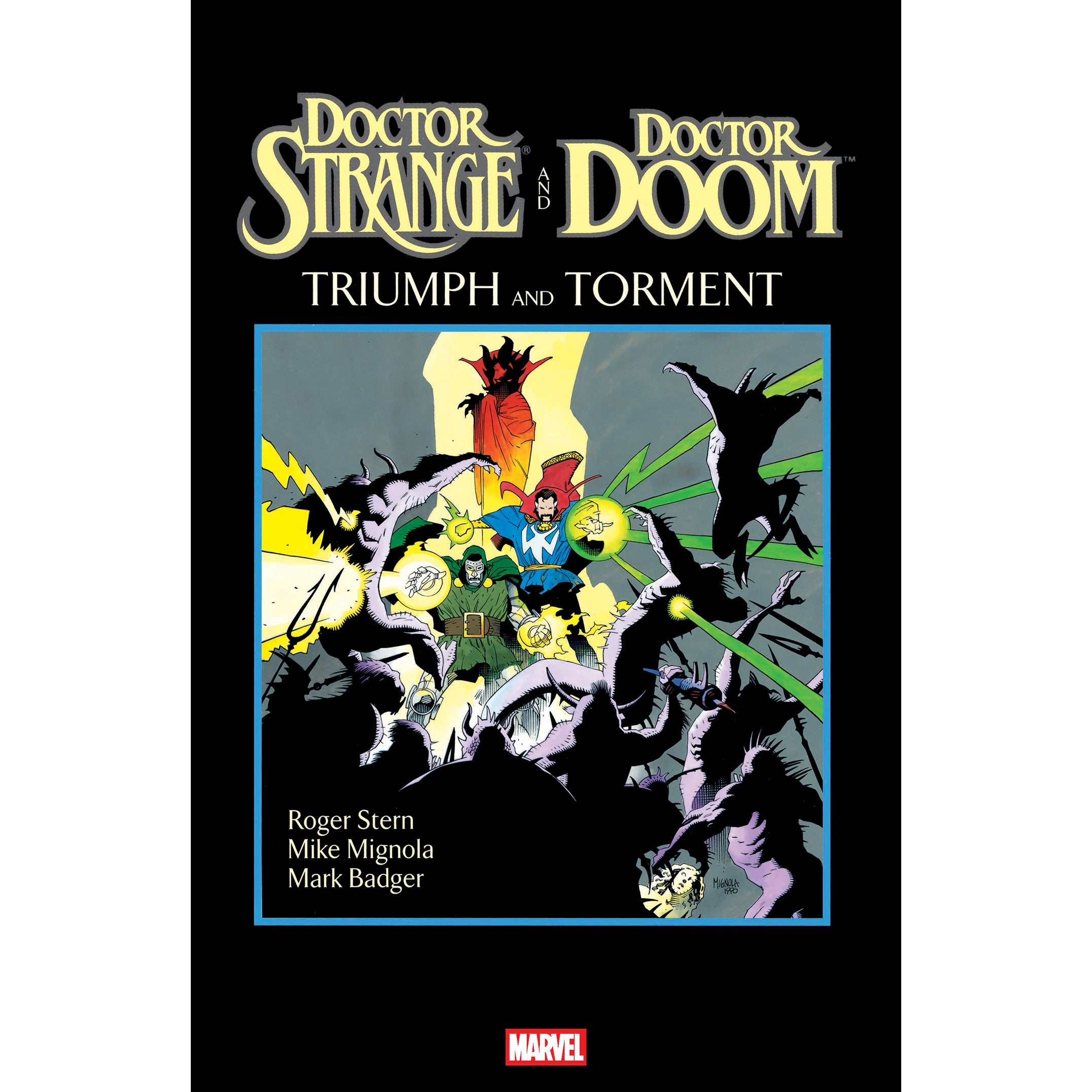 Doctor Strange And Doctor Doom: Triumph And Torment #1