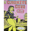 Dynamite Diva: One Eyed Wild Ride
