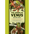 The Spawn Of Venus And Other Stories