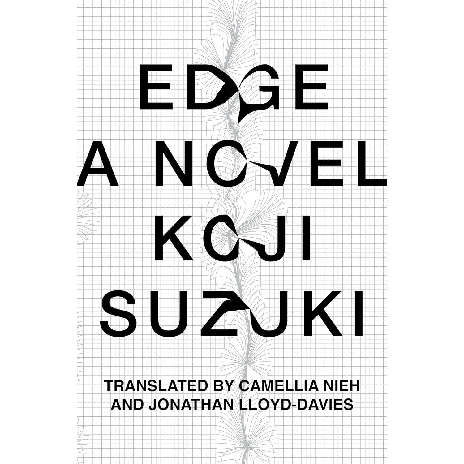 Edge: A Novel