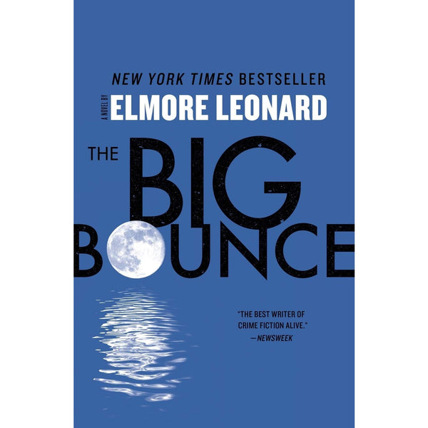 Big Bounce: A Novel