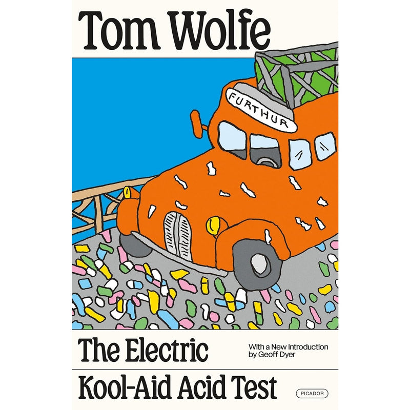 The Electric Kool-Aid Acid Test