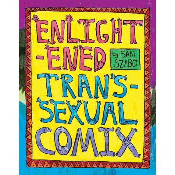 Enlightened Transsexual Comix