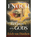 Enoch and the Return Of The Gods