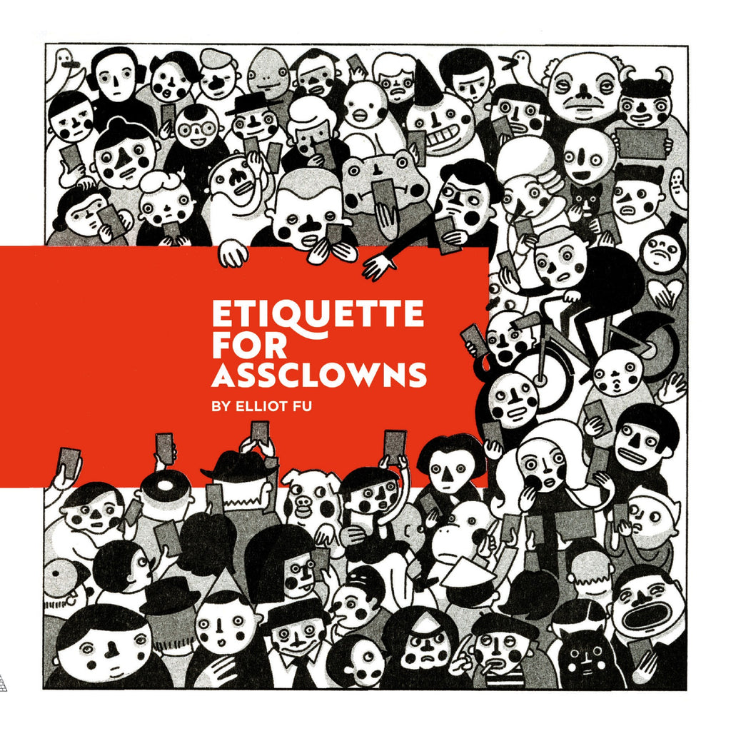 Etiquette For Assclowns