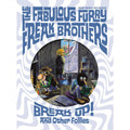 The Fabulous Furry Freak Brothers Break Up! and Other Follies 