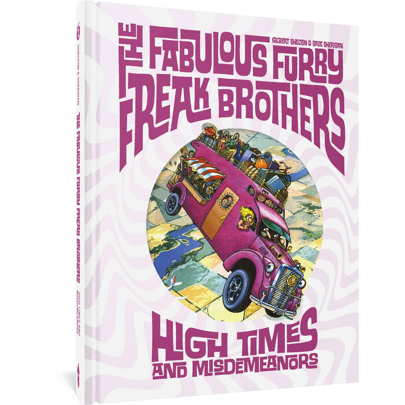 Fabulous Furry Freak Brothers: High Times And Misdemeanors